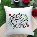 get well soon cushion