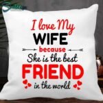 I Love My Wife Cushion