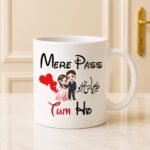 Mere Pas Tum Ho Mug gift for Valentines Day | Smilee