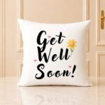 Get Well Soon Cushion | Smilee