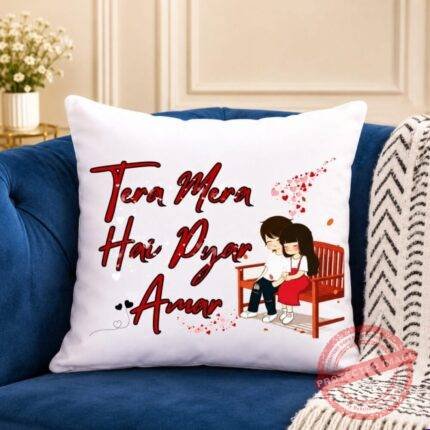 Tera Mera Hai Pyar Amar Cushion by Cushions | Smilee