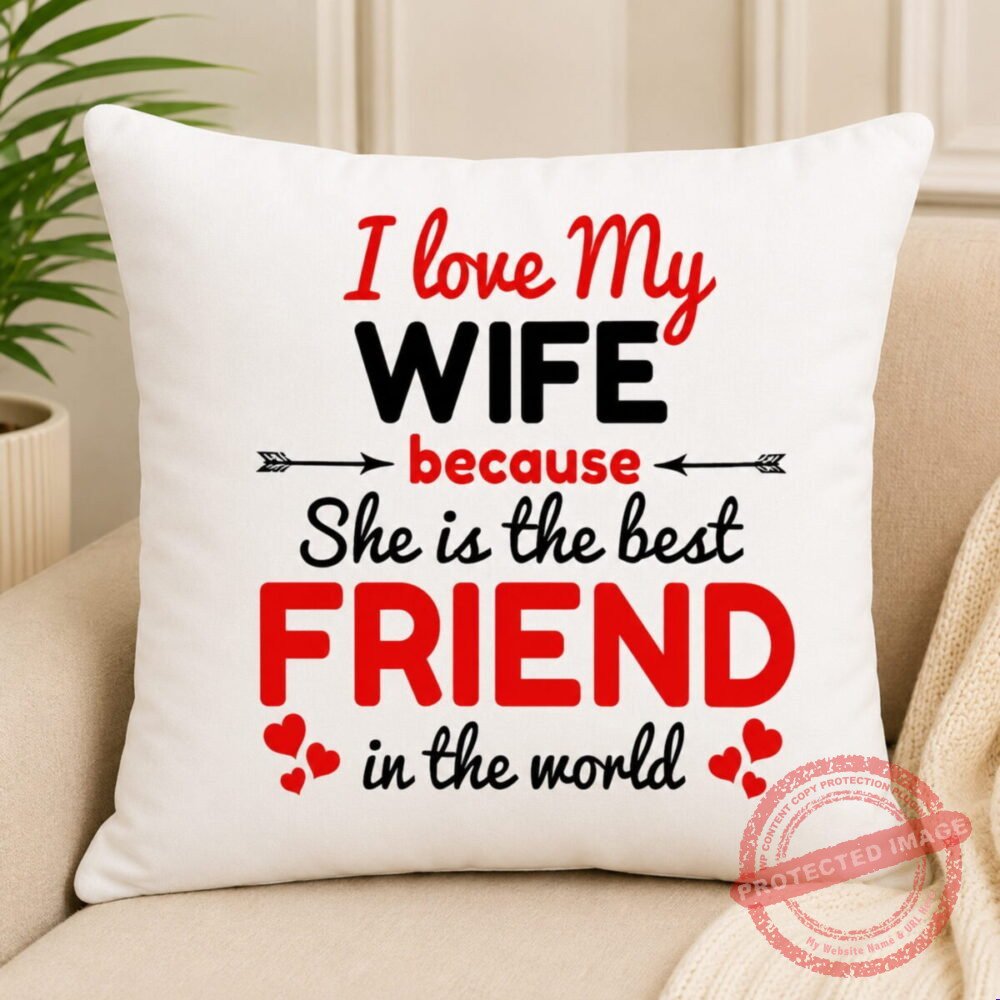 I Love My Wife Cushion for Anniversary I Love My Wife Cushion for Anniversary | Smilee