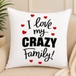 Love Crazy Family Cushion for New Year | Smilee