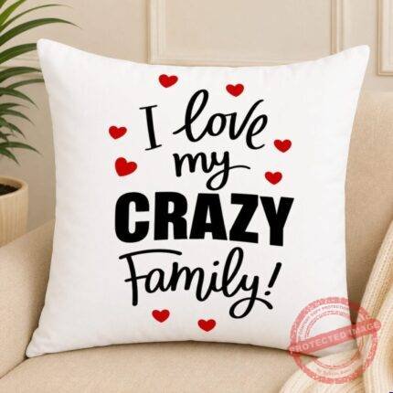 Love Crazy Family Cushion for New Year | Smilee