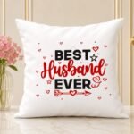 Best Husband Cushion for Valentines Day | Smilee