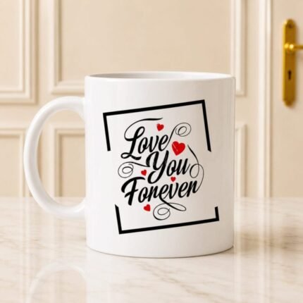 Love You Forever Mug - Mug Collection | Giftoo Pakistan