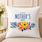 New Mothers Day Cushion - Mother’s Day Gifts | Giftoo Pakistan